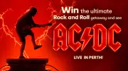 Win the Ultimate AC/DC Rock 'n' Roll Getaway to Perth!