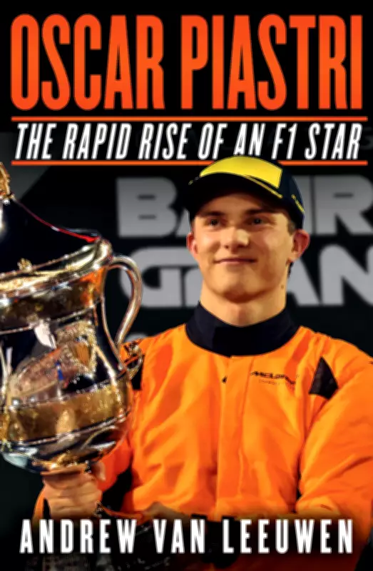 New Book Chronicles Oscar Piastri's Meteoric Rise to F1 Stardom