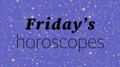 Your Horoscope for Friday, April 10, 2026: Daily Zodiac Predictions