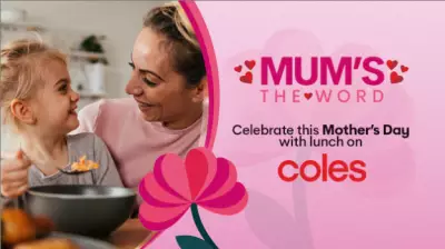 Win a $200 Coles Voucher for a Special Mother's Day Treat
