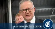 Letters: Albanese Didn't Win, Coalition Lost Last Election